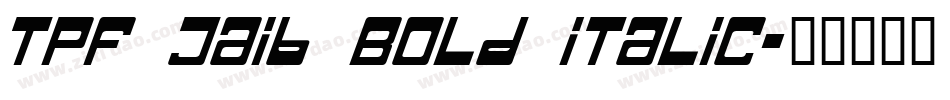 TPF Jaib Bold Italic字体转换